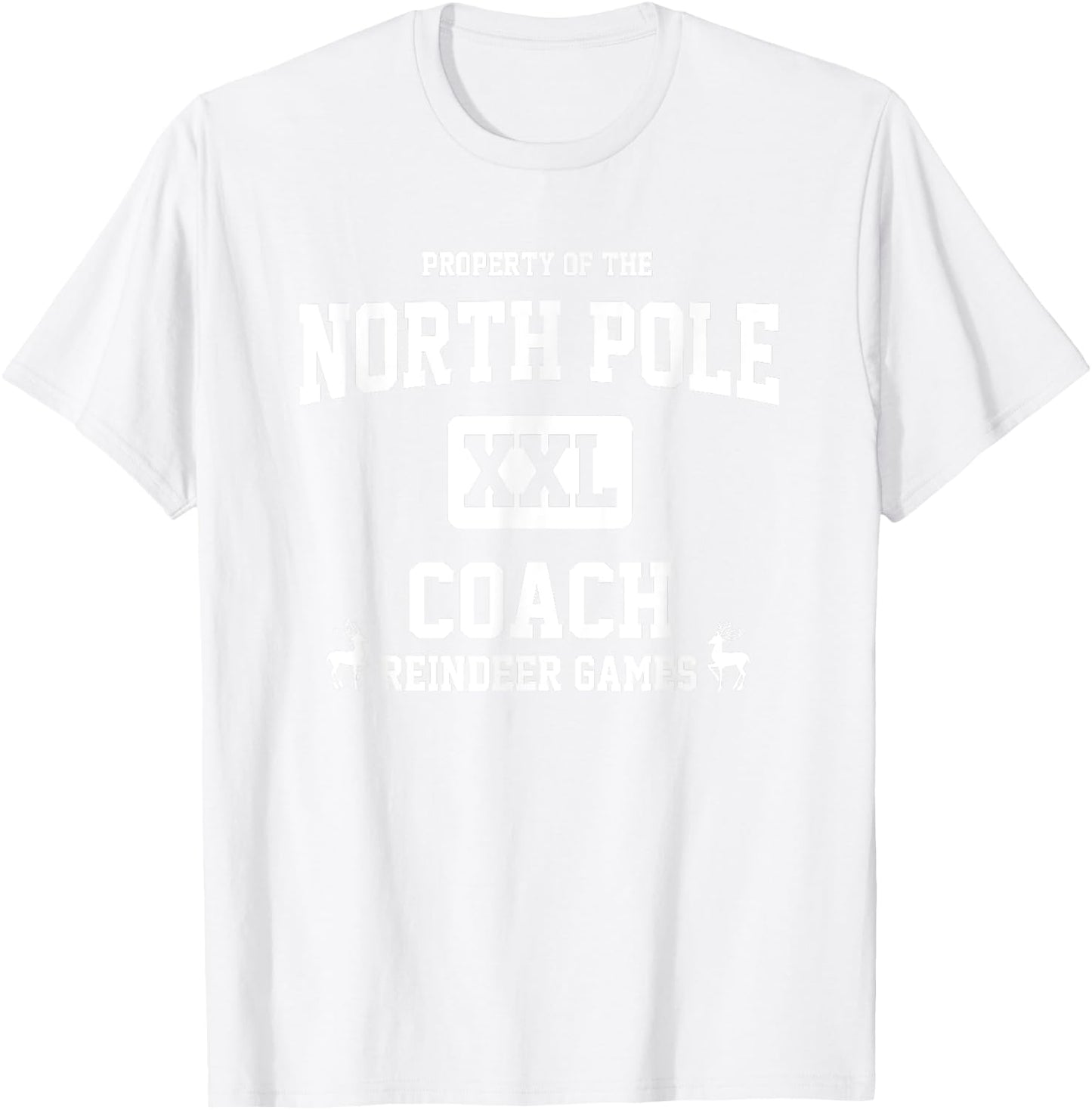 Property of the North Pole coach reindeer games T-Shirt - T-Shirt | White