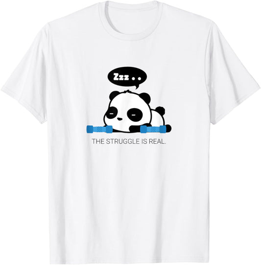 Funny Cute The Struggle Is Real Panda Work Out T Shirt Gift T-Shirt - T-Shirt | White