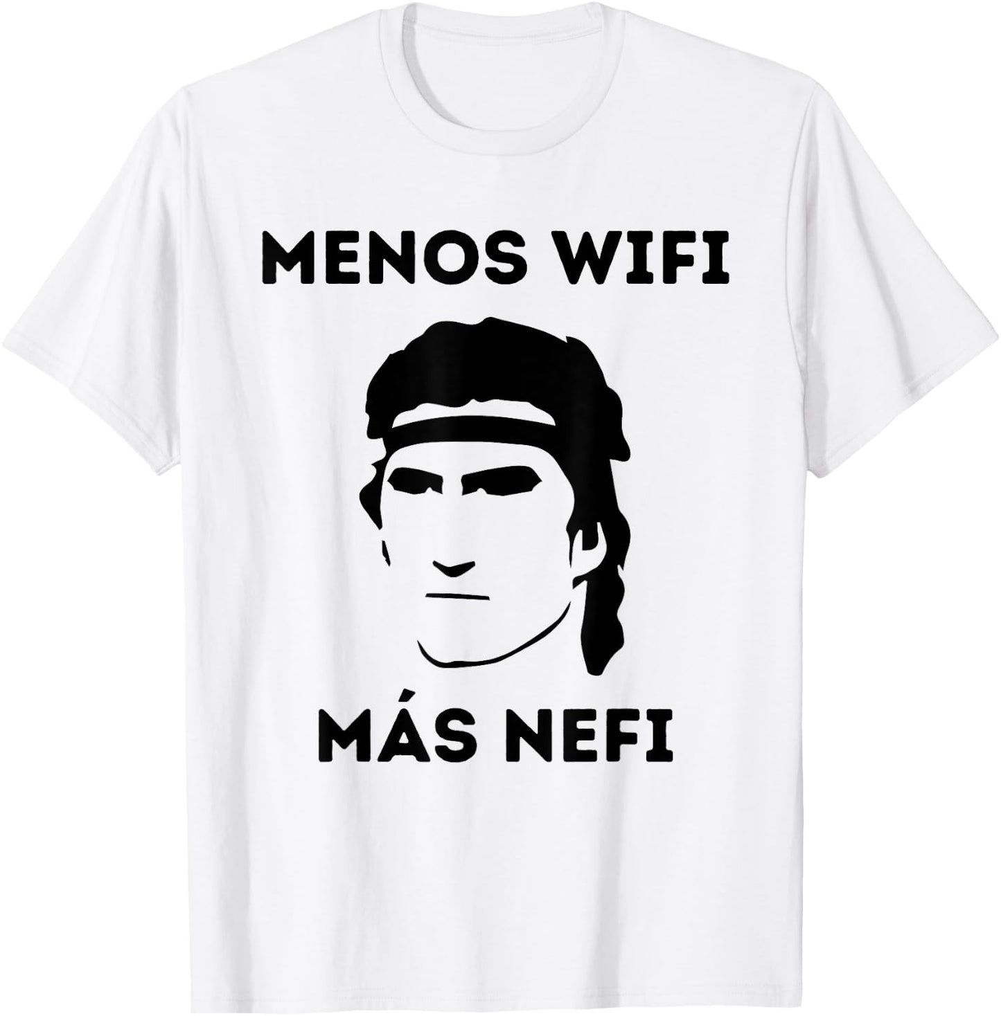 "Less Wifi More Nephi" Funny LDS Spanish Missionary Gift T-Shirt - T-Shirt | White