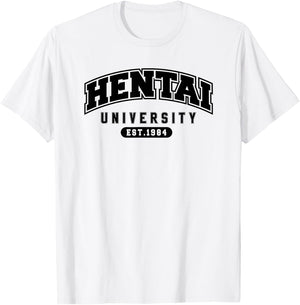 Funny Hentai Anime Shirt - Hentai University Est 1984 T-Shirt - T-Shirt | White