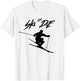 Ski or Die - Cool Skiing Design T-Shirt - T-Shirt | White