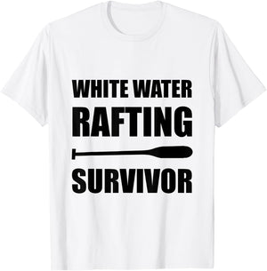 White Water Rafting Survivor Funny T-Shirt - T-Shirt | White