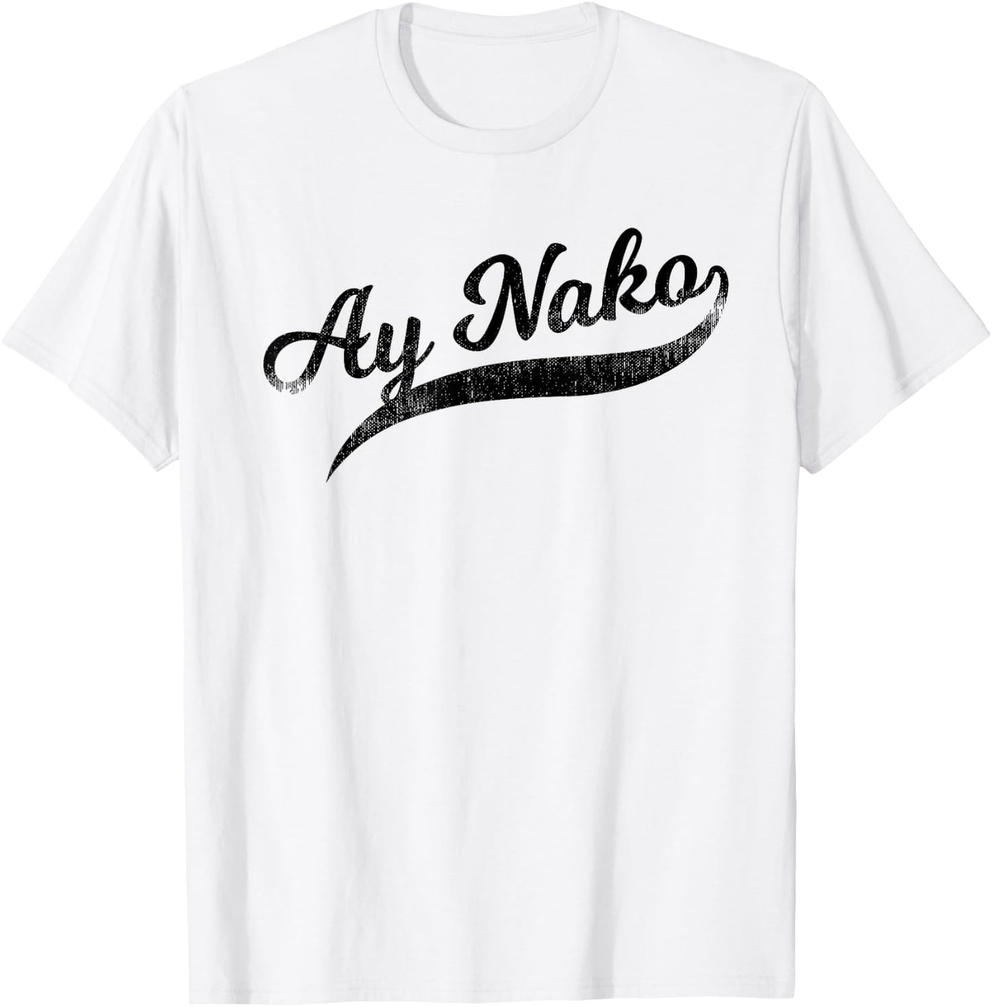 Funny Filipino - Ay Nako OMG Tail Script T-Shirt - T-Shirt | White