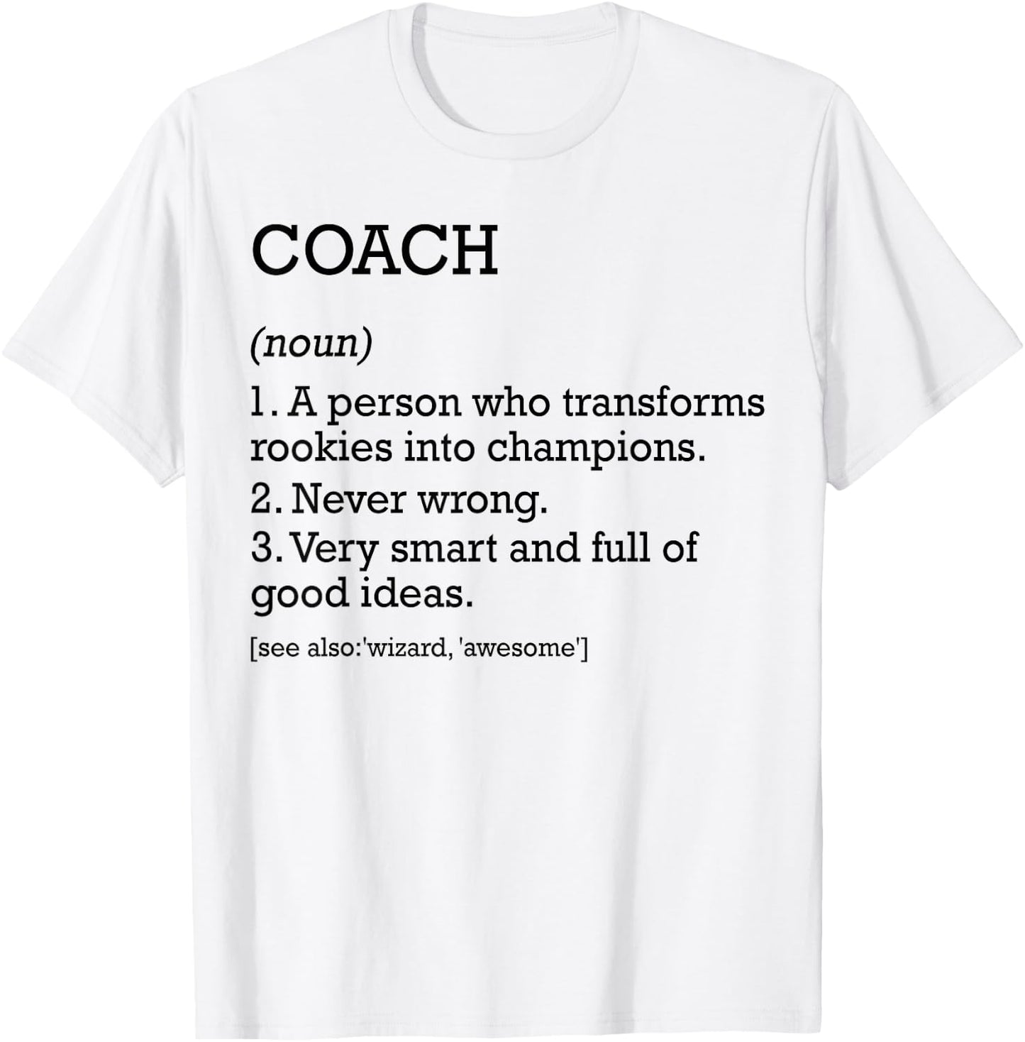 Coach Job Definition personnalisée Funny Coach T-Shirt - T-Shirt | White