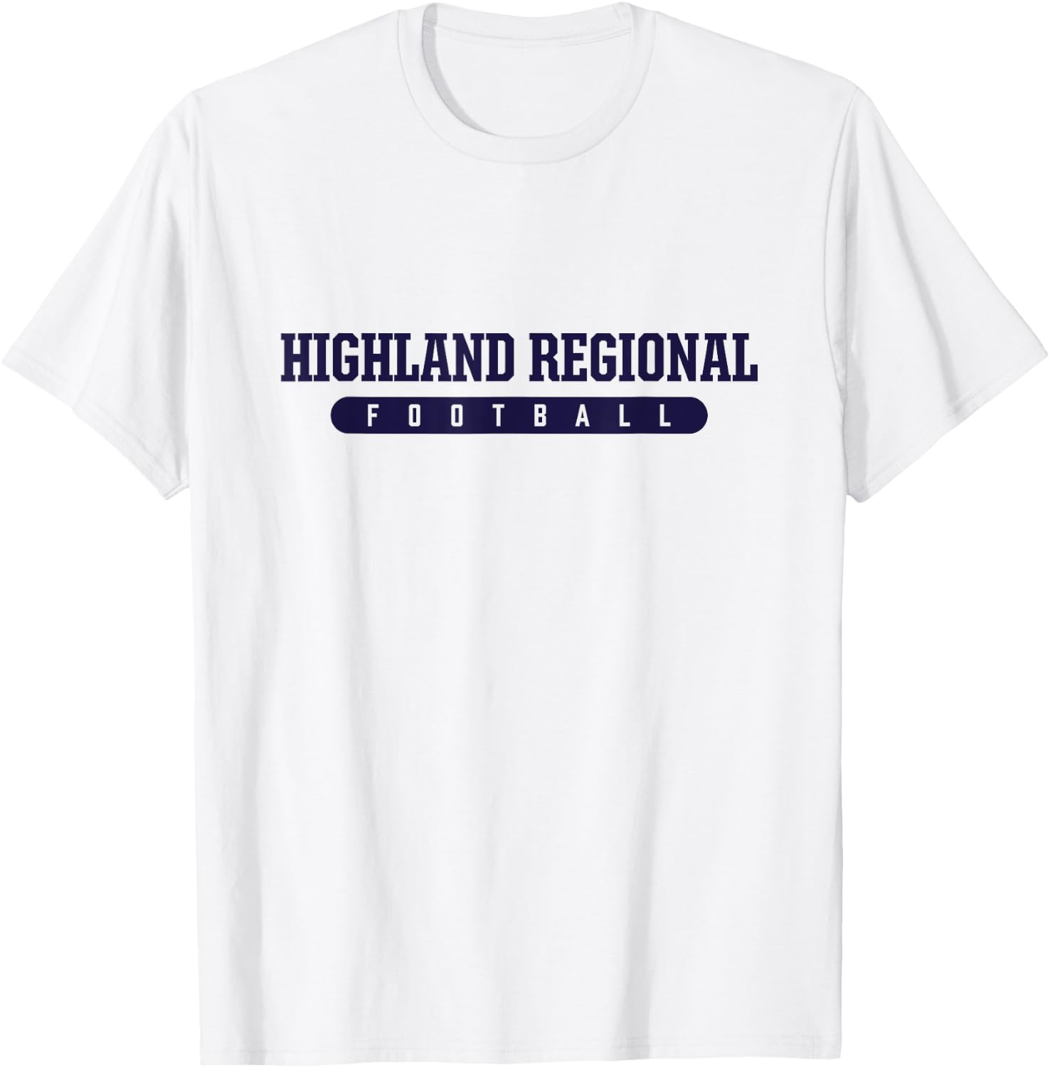 Highland Regional High School Football T-Shirt - T-Shirt | White