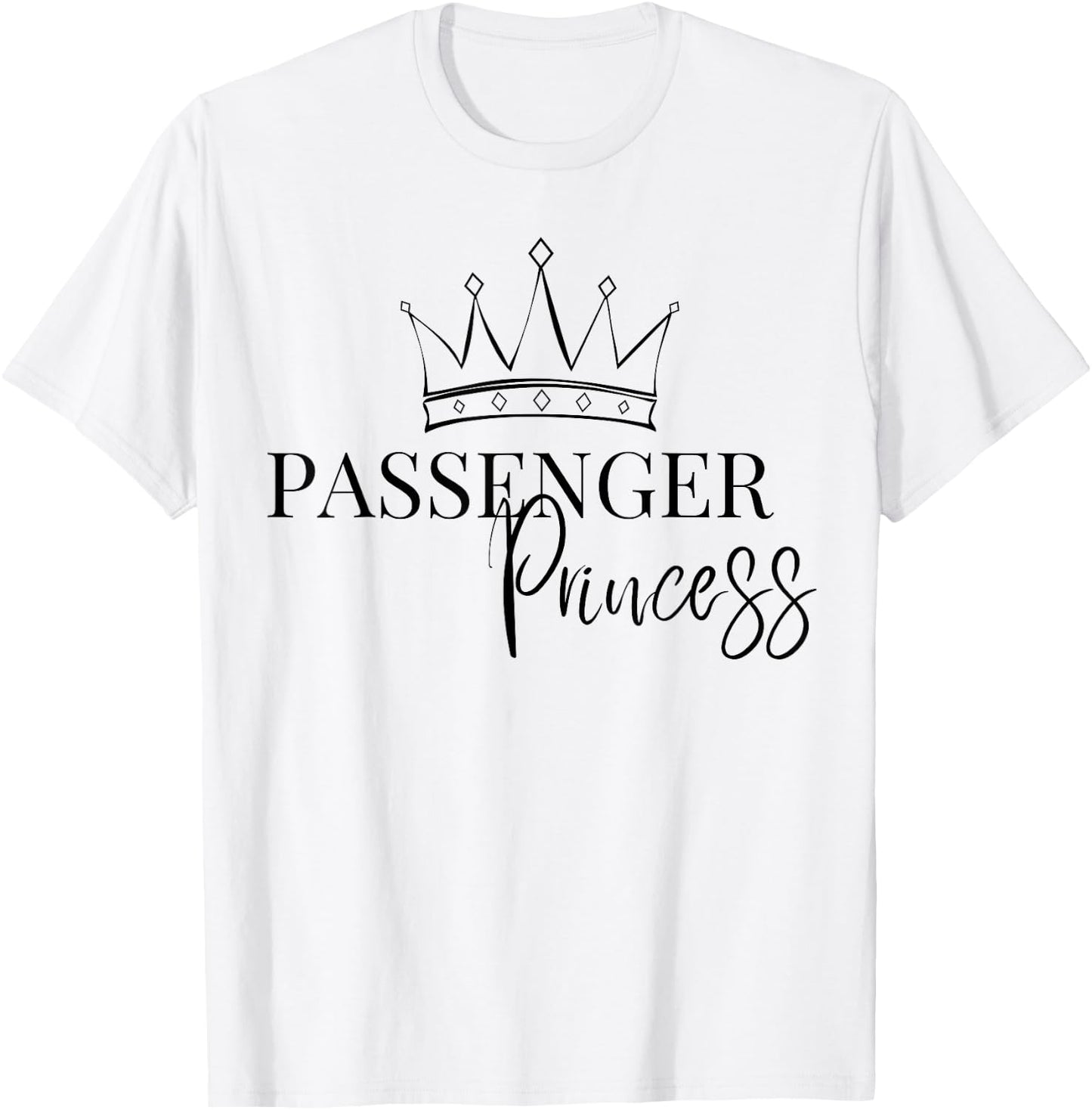 Princess passenger, Passenger princess T-Shirt - T-Shirt | White