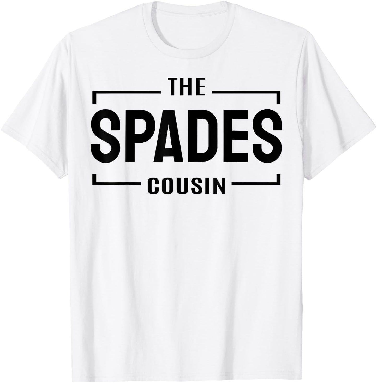 The spades cousin funny card playing spade player cousins T-Shirt - T-Shirt | White