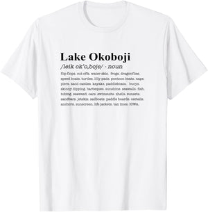Lake Okoboji Iowa Definition T-Shirt - T-Shirt | White