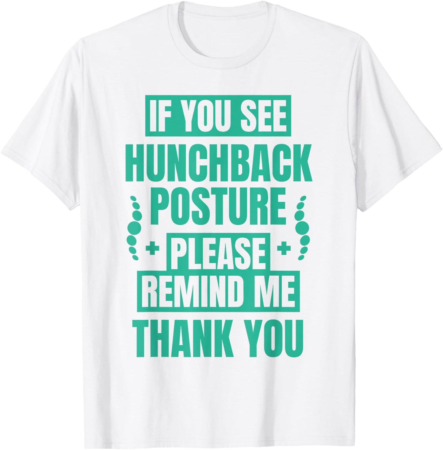 Hunchback Forward Head Posture Reminder Spine Correction T-Shirt - T-Shirt | White
