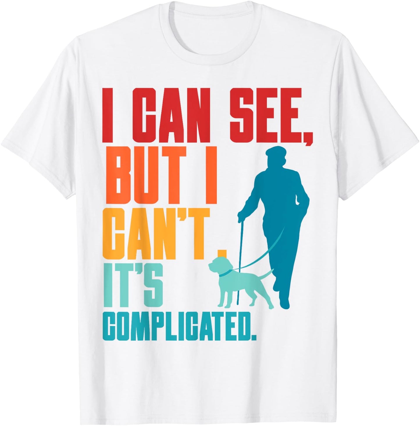 Blind Life Visually Impaired Legally Blind People Person T-Shirt - T-Shirt | White