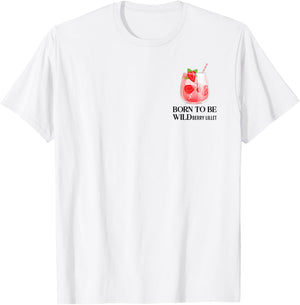 BORN TO BE WILDBERRY LILLET X Cocktail Mädelsabend JGA , White T-Shirt - T-Shirt | White