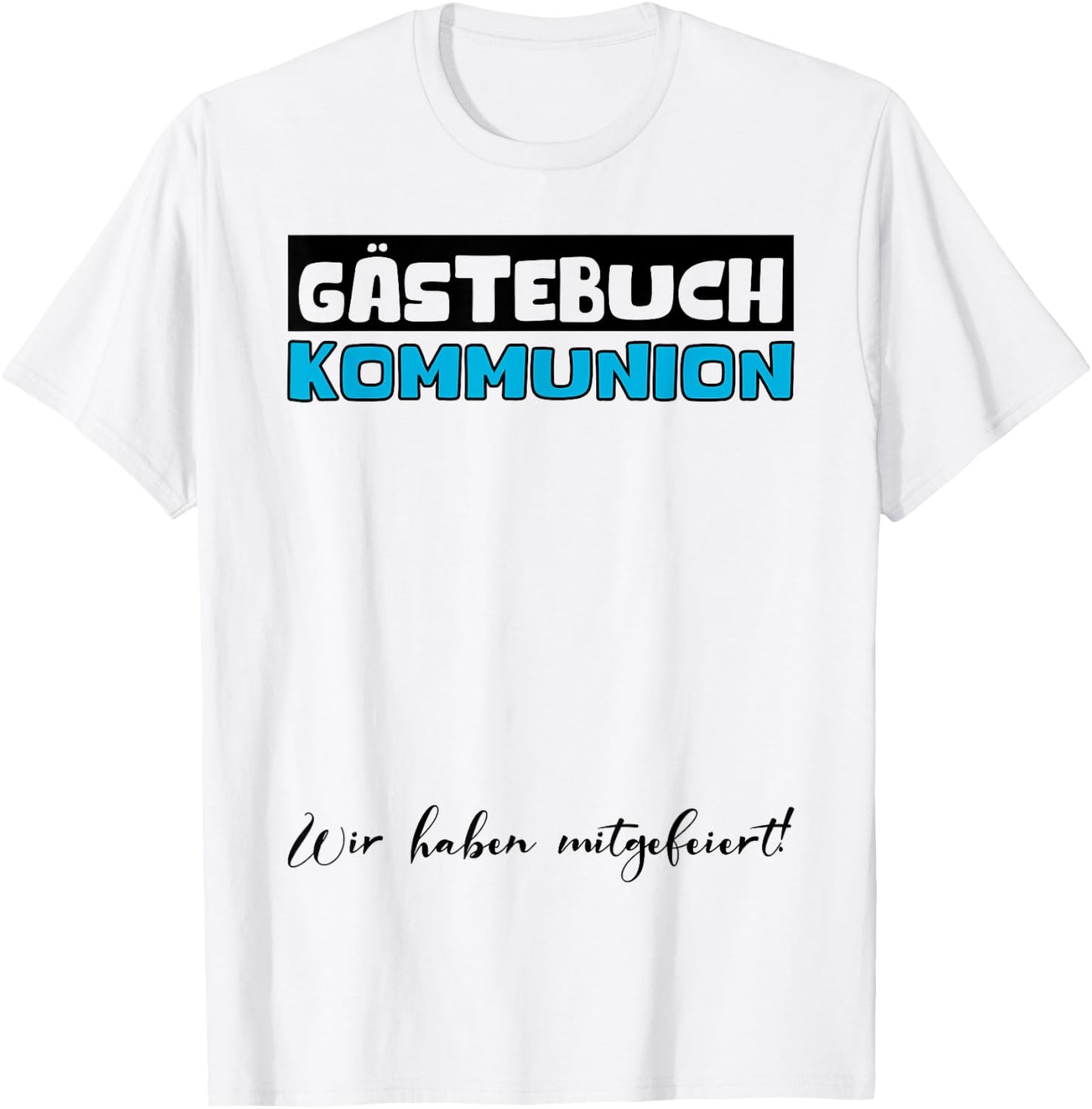 Kommunion Gästebuch Katholische Kirche Mädchen Jungen T-Shirt - T-Shirt | White