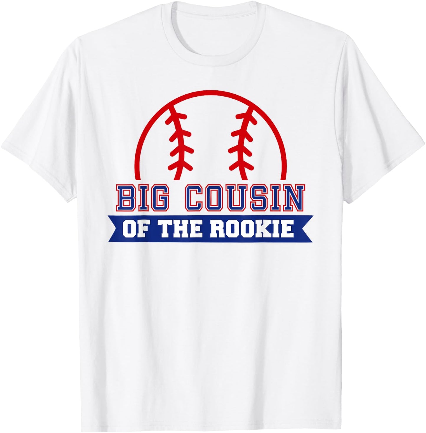 Big Cousin of Rookie 1st Birthday Baseball Theme Matching T-Shirt - T-Shirt | White