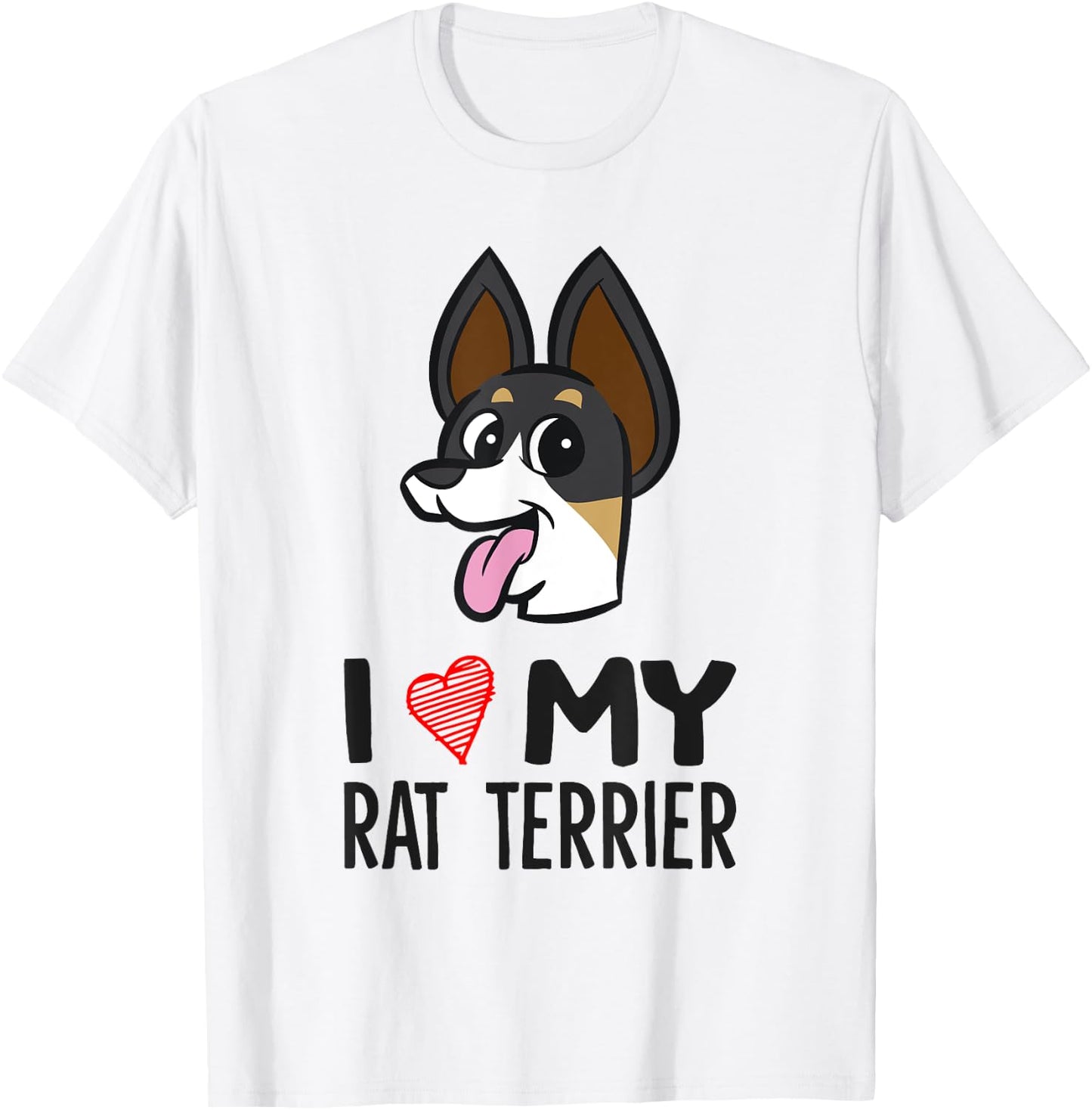 I Love My Rat Terrier T-Shirt - T-Shirt | White
