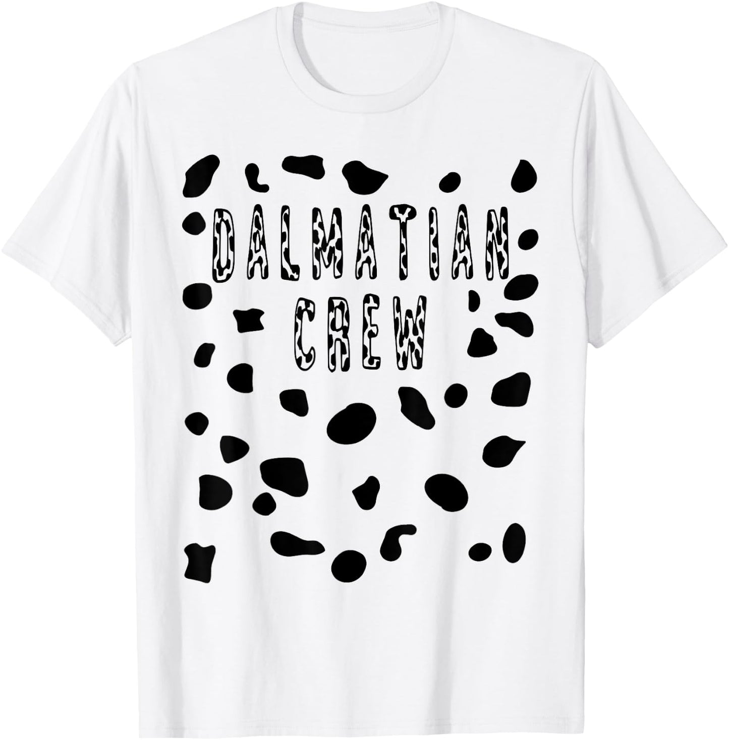Dalmatian Crew Costume Shirt - Pretend Dog Spots Men Women Kids T-Shirt - T-Shirt | White
