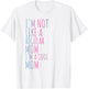 I'm Not Like A Regular Mom I'm A Cool Mom Women T-Shirt - T-Shirt | White