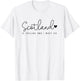Scotland is Calling and i Must go T-Shirt - T-Shirt | White