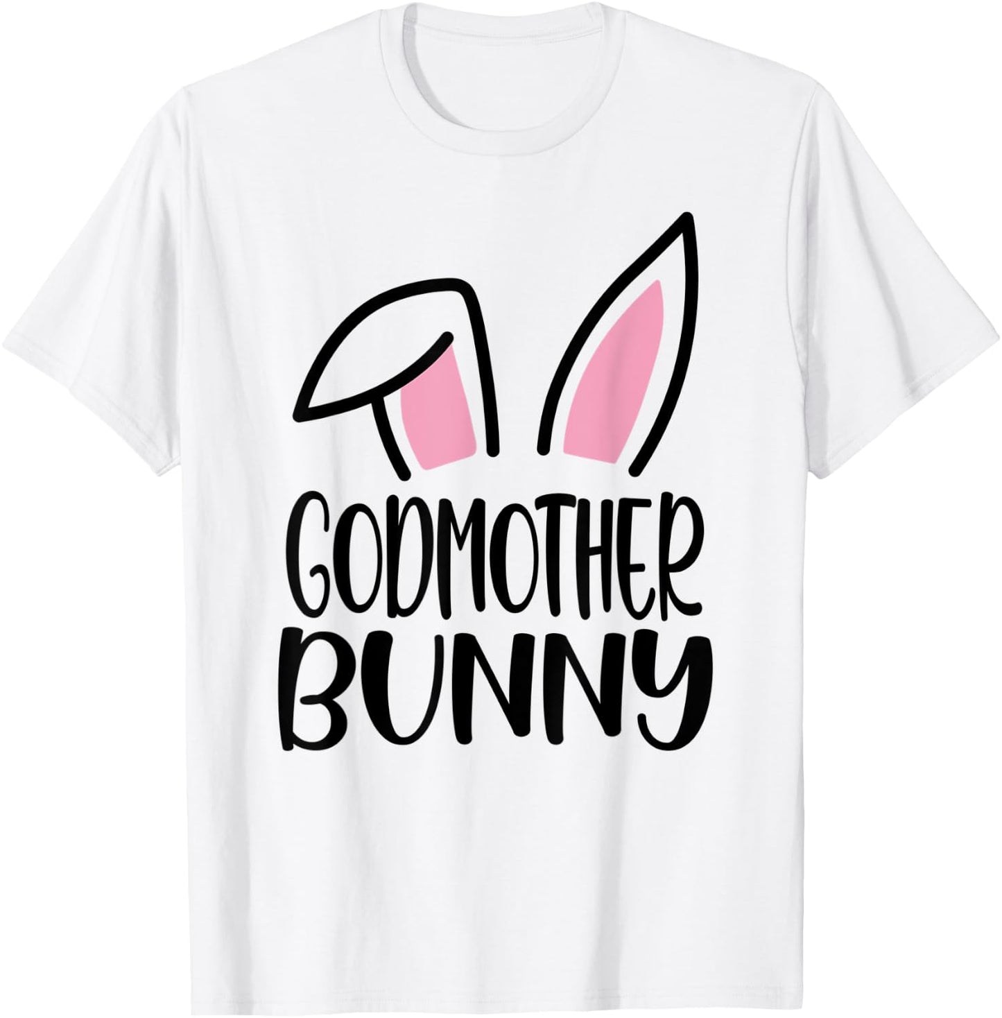 Funny Godmother Bunny Happy Easter Family Matching T-Shirt - T-Shirt | White