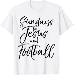 Sundays are for Jesus and Football Vintage Christian Shirt T-Shirt - T-Shirt | White