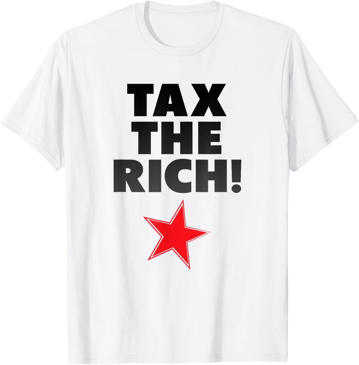 Solidarity, Taxing the Rich T-Shirt - T-Shirt | White