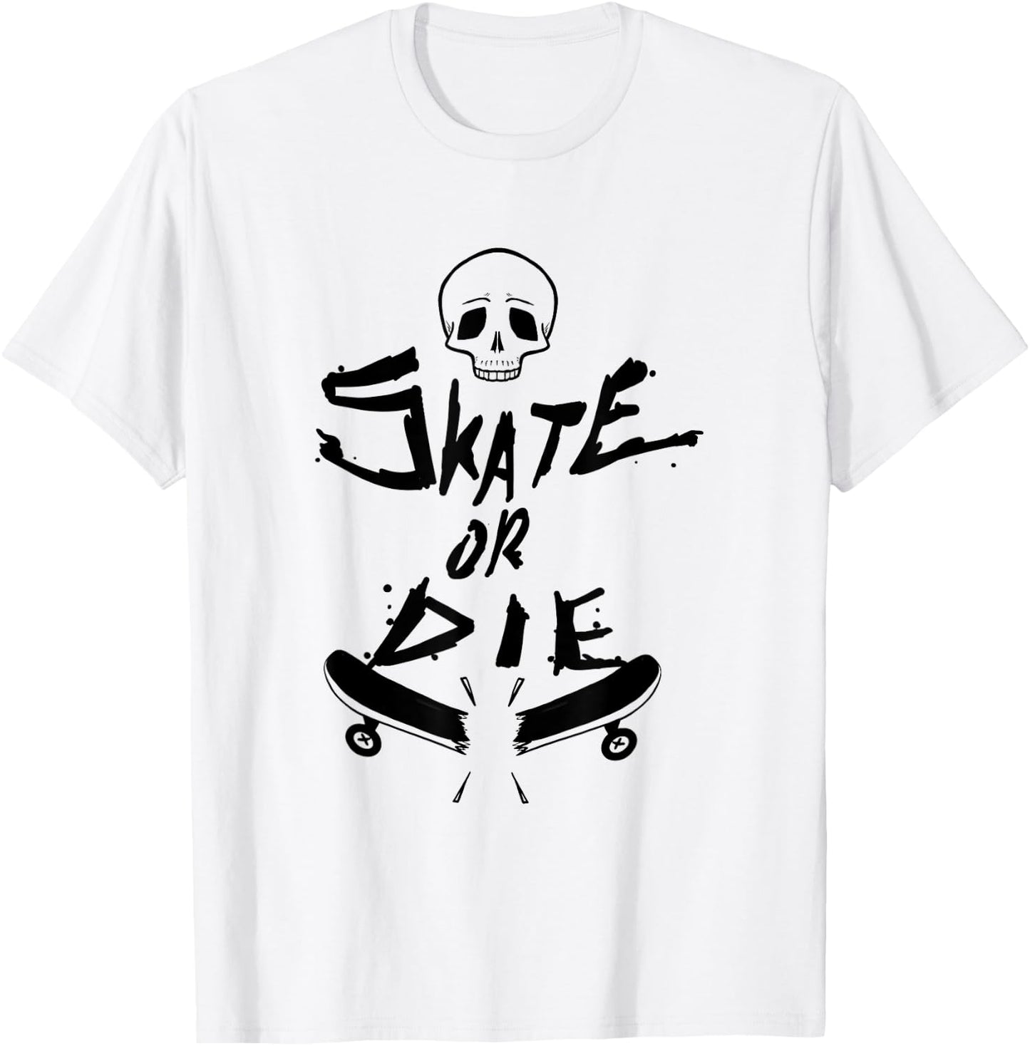 Skater design Skate Or Die Cool Gift T-Shirt - T-Shirt | White