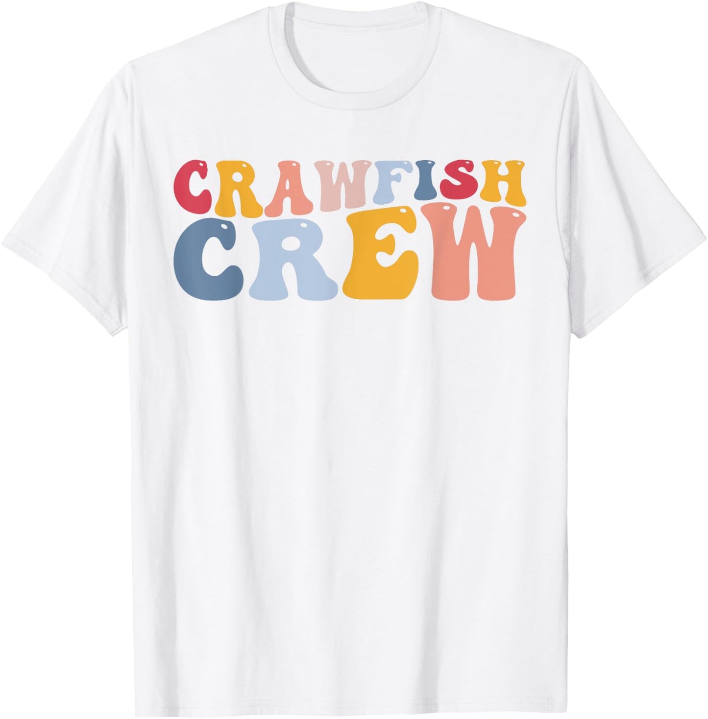 Crawfish Crew Crawfish Boil Crawfish Lover Cajun T-Shirt - T-Shirt | White