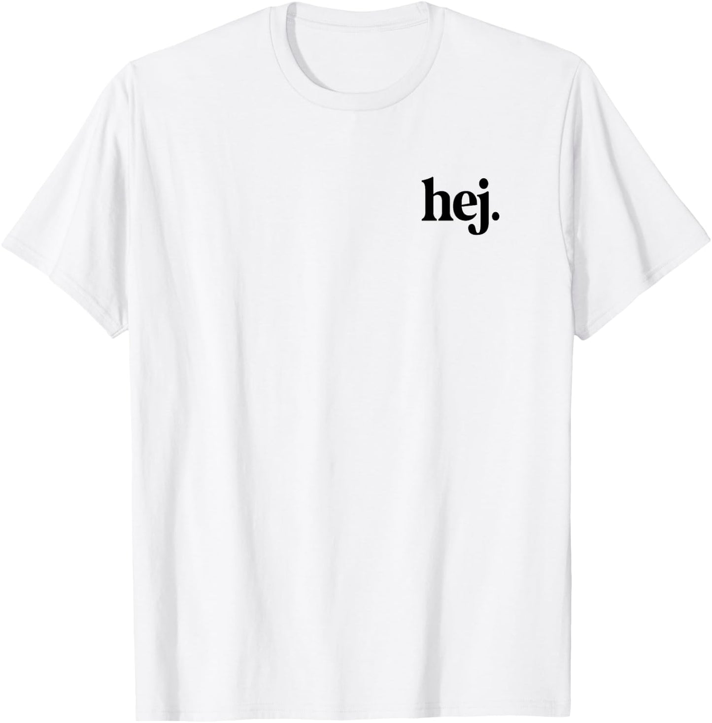 Hej Hey Hallo Leute! Hi ihr Lieben! Swedish Sweden , White T-Shirt - T-Shirt | White