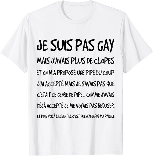 I'm Not Gay But 10, Joke And Humor Of Beauf Gift , white, S T-Shirt - T-Shirt | White