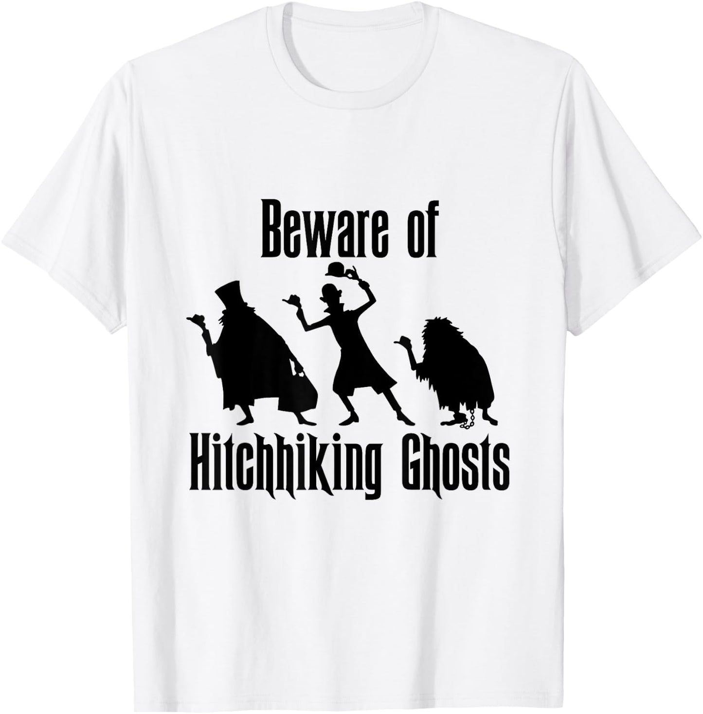 Beware of Hitchhiking Ghosts Funny Halloween Gifts T-Shirt - T-Shirt | White