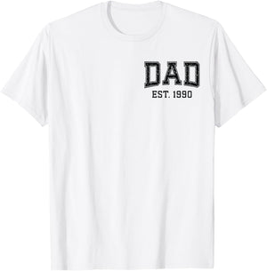 Dad Est 1990 Custom Dad Personalized Husband Father Grandpa T-Shirt - T-Shirt | White