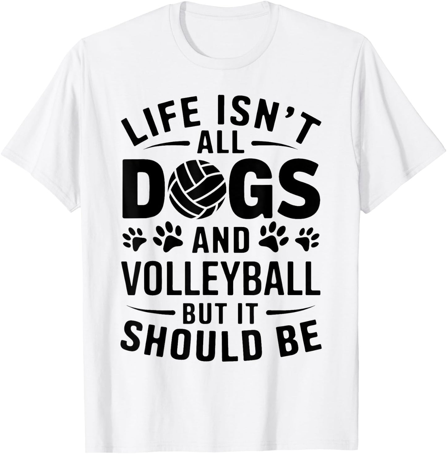Dogs And Volleyball Funny Volleyball T-Shirt - T-Shirt | White