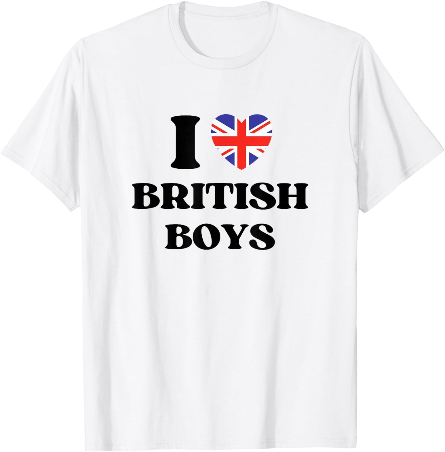 Funny I Love British Boys I Red Heart British Boys Britain T-Shirt - T-Shirt | White