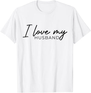 Die Liebe der Frau zu ihrem Ehemann I Love My Husband Married Women T-Shirt - T-Shirt | White