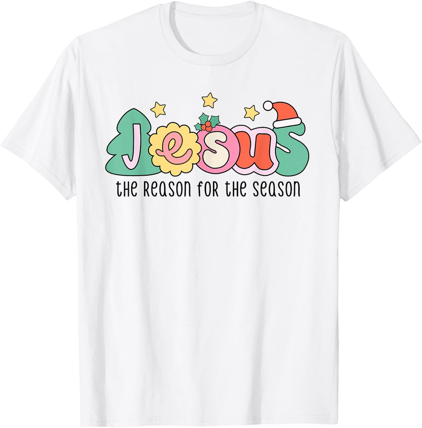 Christian Christmas Jesus The Reason for The Season T-Shirt - T-Shirt | White