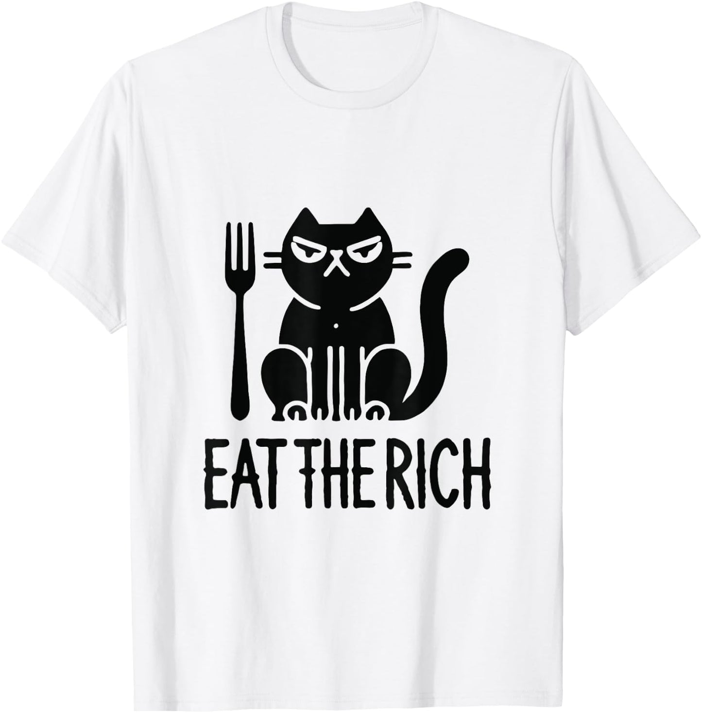 Eat the rich, corporate greed, funny cat, humor, rebellion T-Shirt - T-Shirt | White