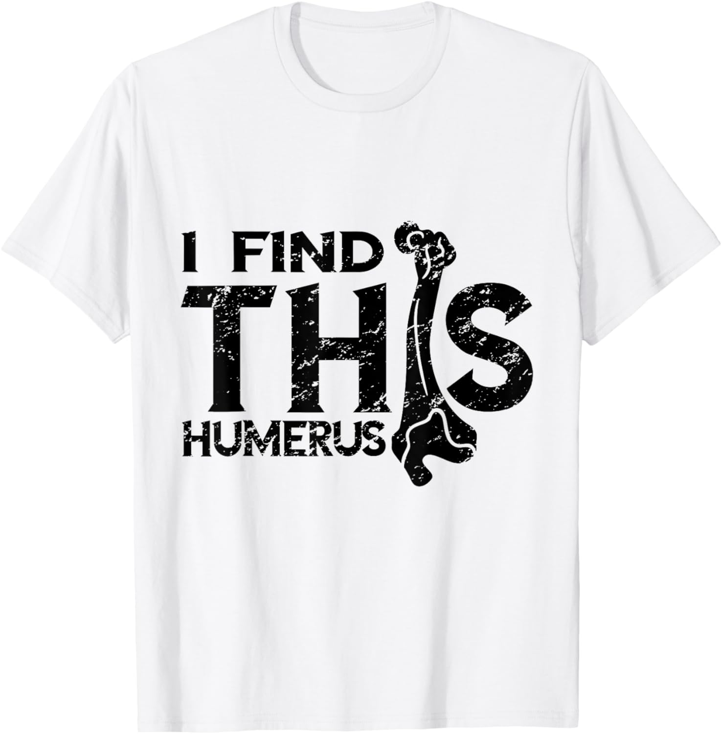 Kinesiologist I Find This Humerus Kinesiology Vintage Bone T-Shirt - T-Shirt | White
