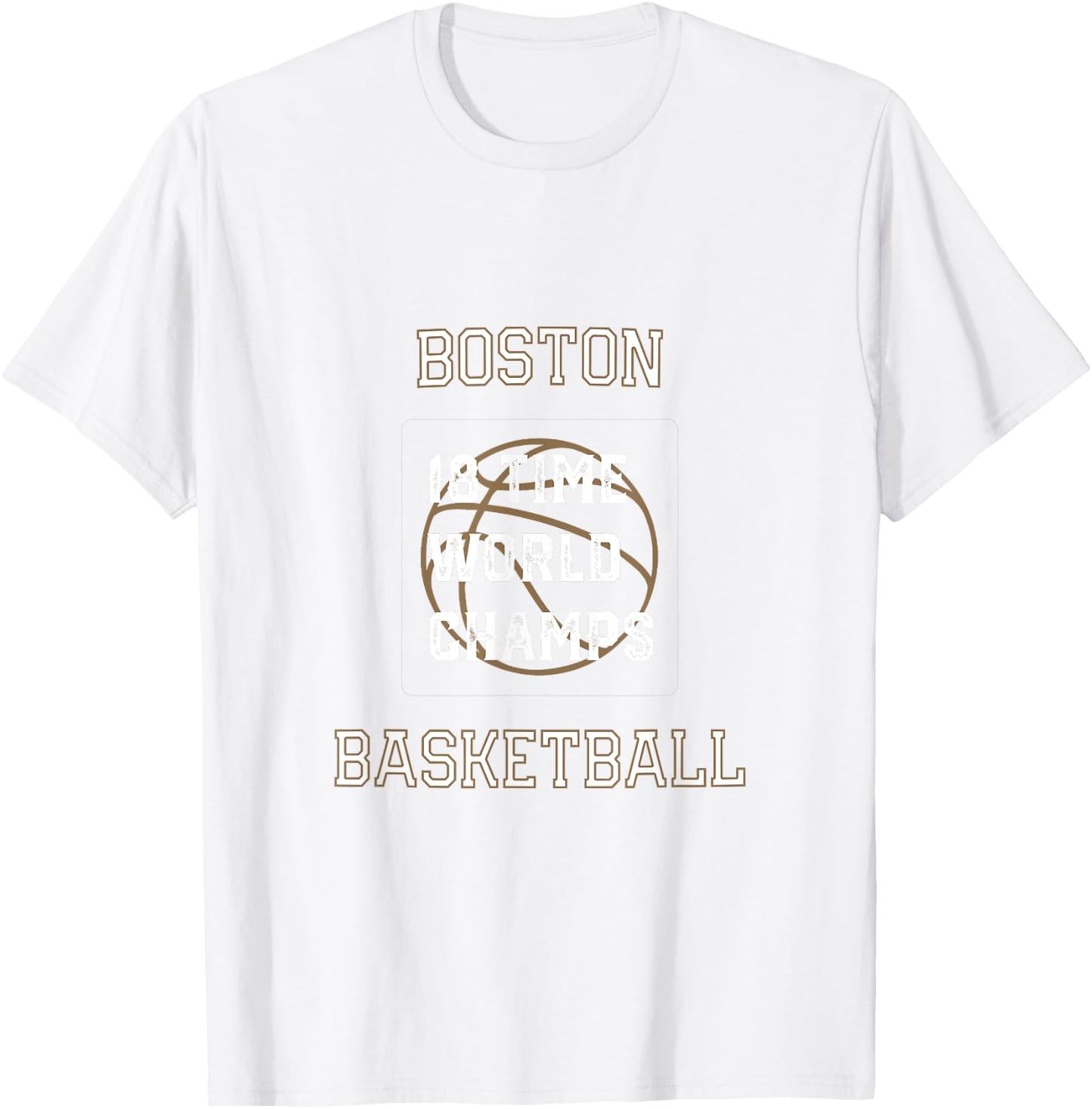 18 Time World Champs Boston Basketball T-Shirt - T-Shirt | White