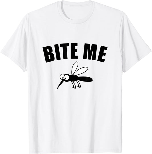 Bite Me Funny Camping Mosquito T-Shirt - T-Shirt | White