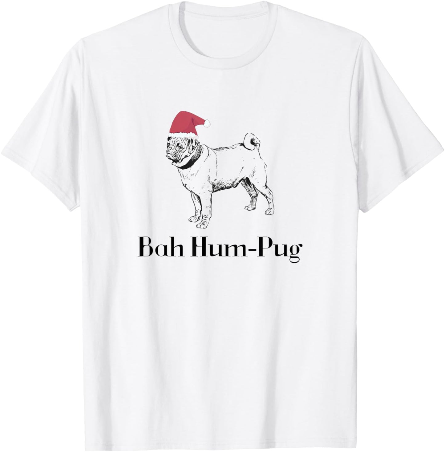 Festive Christmas Bah Hum-Pug Pug Puppy T-Shirt - T-Shirt | White