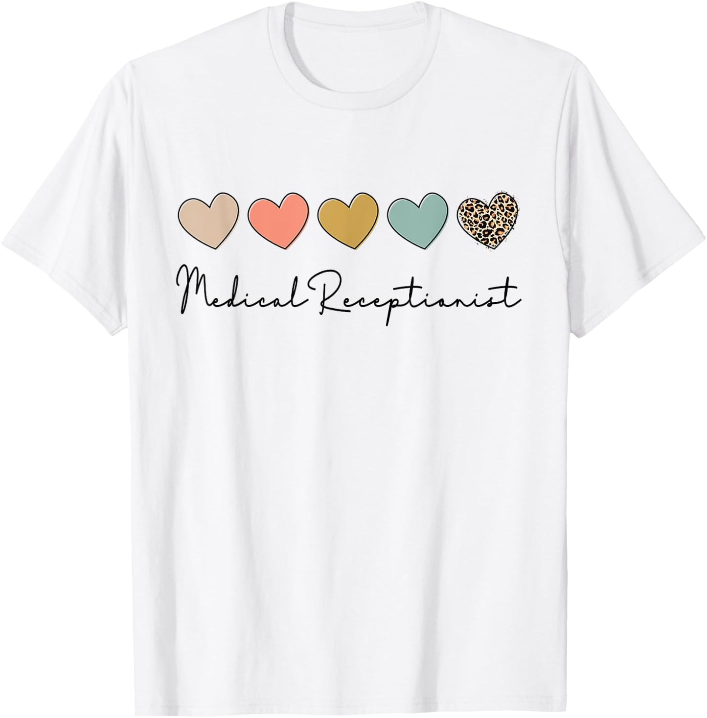 Medical Receptionist Medical Secretary Appreciation T-Shirt - T-Shirt | White