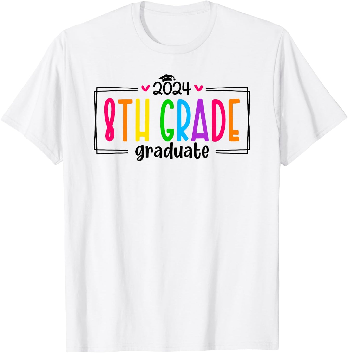 8th Eighth Grade Graduation 2024 Graduate Last Day of School T-Shirt - T-Shirt | White