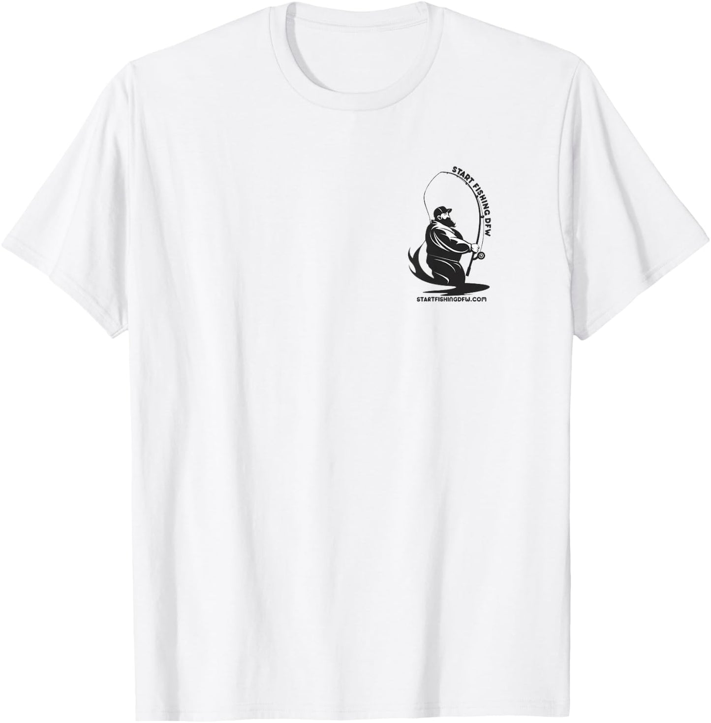 Start Fishing DFW T-Shirt - T-Shirt | White