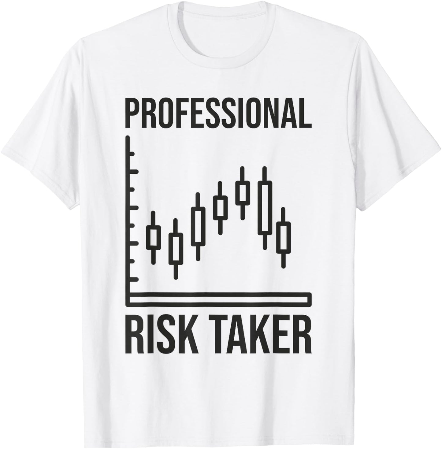 Professional Risk Taker - Forex Investing Day Trader Trading , grey, S T-Shirt - T-Shirt | White