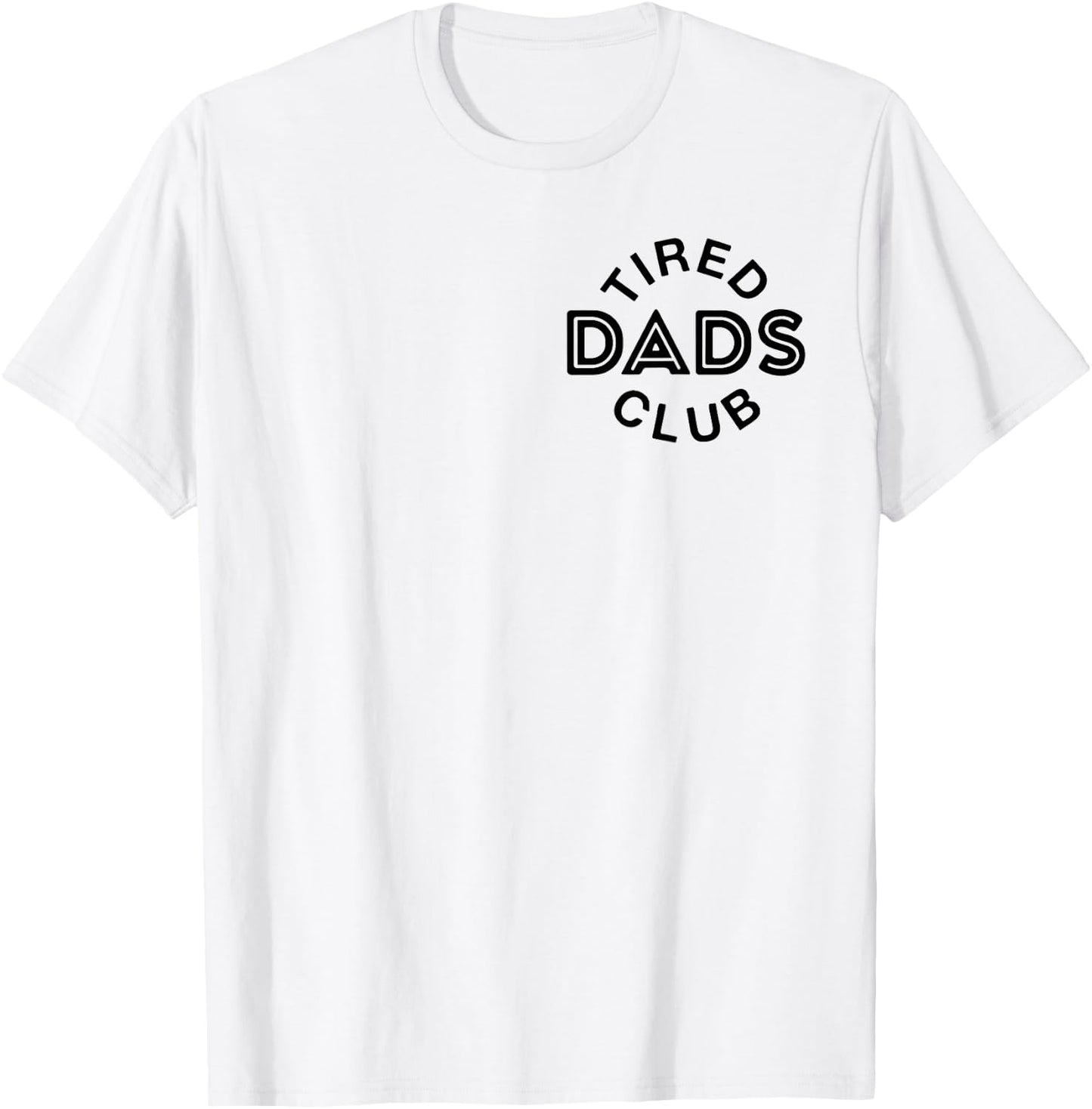 Tired Dads Club Playmat Car Race Track Dad Father's Day T-Shirt - T-Shirt | White