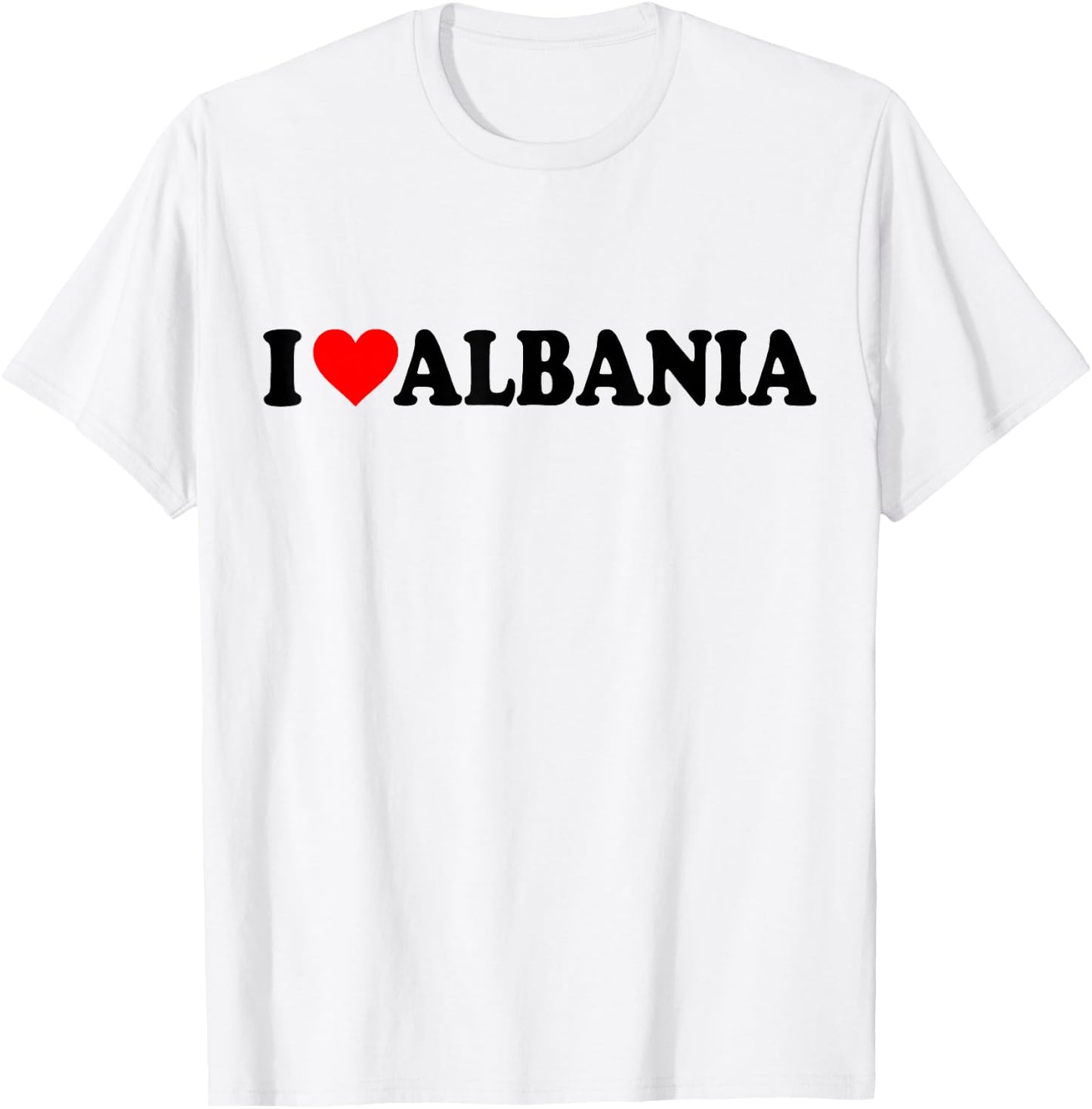 I Love Albania T-Shirt - T-Shirt | White