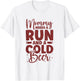 Running and beer - Mom T-Shirt - T-Shirt | White