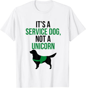 It's a Service Dog Not a Unicorn Funny Women Kids T-Shirt - T-Shirt | White