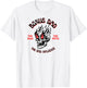 Bonus Dad The Man Myth Bad Influence Funny Fathers Stepdad T-Shirt - T-Shirt | White