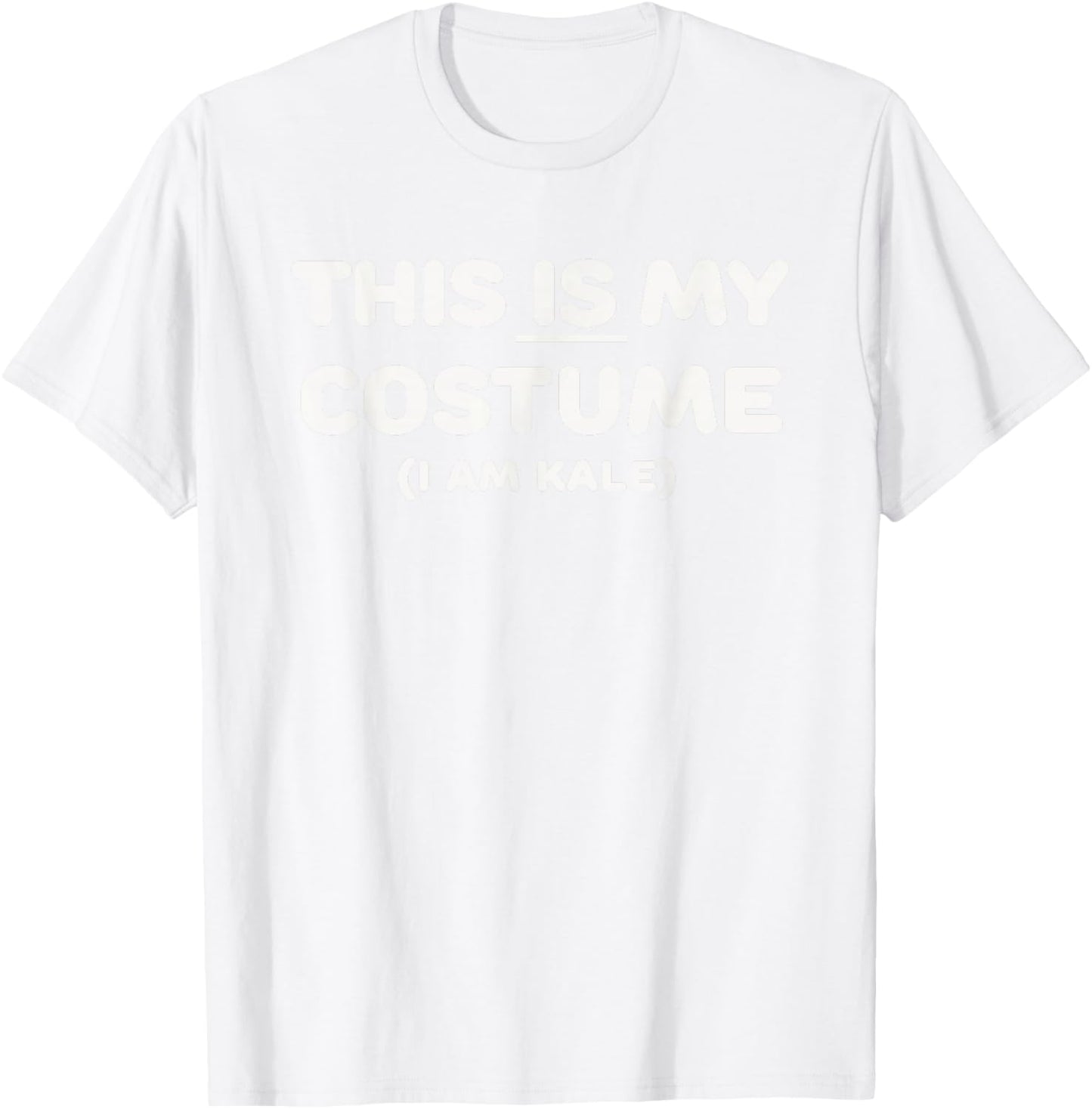 THIS IS MY COSTUME: Kale Vegetable Halloween Green Funny T-Shirt - T-Shirt | White