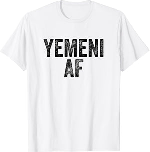 Yemeni AF Pride - Country Funny Yemen T-Shirt - T-Shirt | White